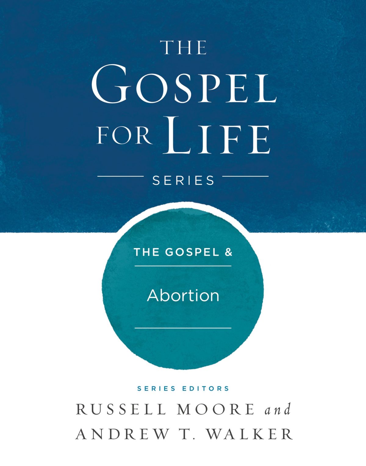 The Gospel & Abortion