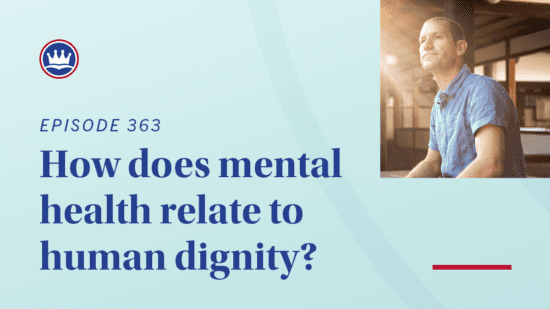 how does mental health relate to human dignity