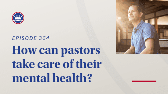 How can pastors take care of their mental health